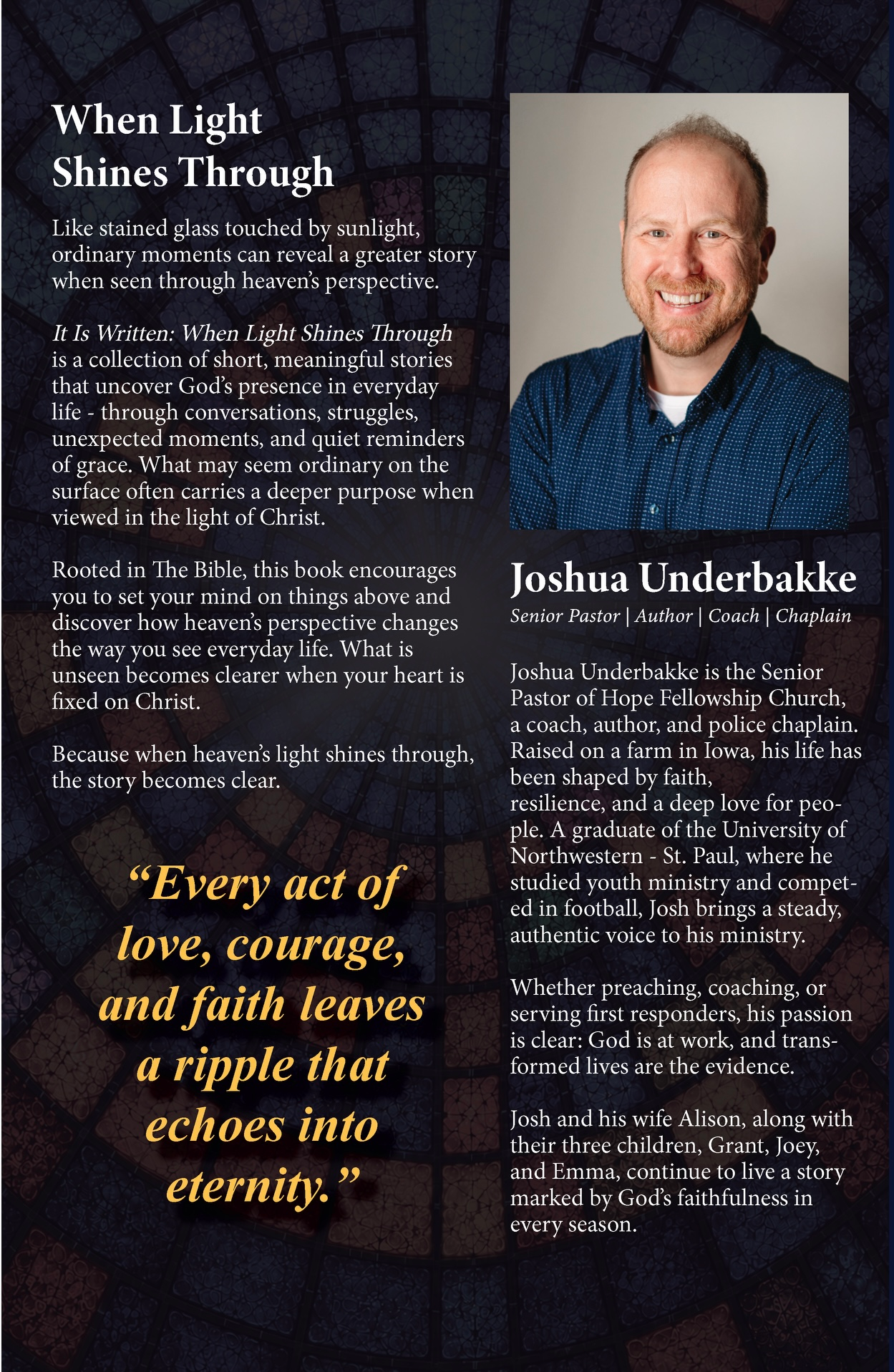 It Is Written: When Light Shines Through by Joshua P. Underbakke